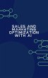 Sales and Marketing Optimization with... - Bild 1