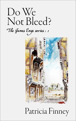 Do We Not Bleed? (James Enys, #1) (eBook, ePUB) - Finney, Patricia
