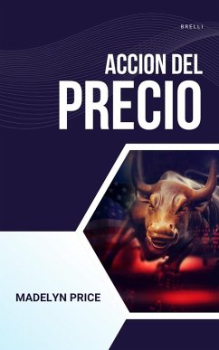 Accion del Precio (Gold Trade, #1) (eBook, ePUB) - Price, Madelyn