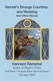 Ramlall's Strange Courtship And Wedding And Other Stories (eBook, ePUB) Ramlall's Strange Courtship And Wedding And Other Stories (eBook, ePUB)