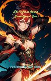 The Inferno Sword Sovereign Vol One (eBook, ePUB) The Inferno Sword Sovereign Vol One (eBook, ePUB)