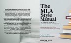 The MLA Style Manual: An Essential Guide to Academic Writing and Research (guide references) (eBook, ePUB)
