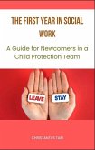 The First Year in Social Work (1, #1) (eBook, ePUB) The First Year in Social Work (1, #1) (eBook, ePUB)