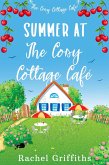 Summer at The Cosy Cottage Café (eBook, ePUB) Summer at The Cosy Cottage Café (eBook, ePUB)