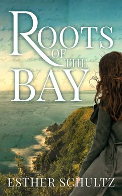 Cover Roots of the Bay (Willow Bay Series, #3) (eBook, ePUB)