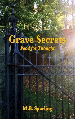 Cover Grave Secrets Food For Thought (A Tasteful Trilogy, #1) (eBook, ePUB)