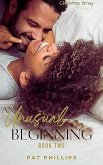 An Unusual Beginnings 2 (eBook, ePUB)