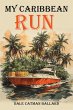 My Caribbean Run (eBook, ePUB) - Bild 1
