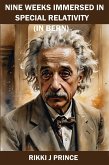 Nine Days Immersed in Special Relativity (in Bern) (eBook, ePUB) Nine Days Immersed in Special Relativity (in Bern) (eBook, ePUB)