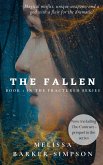 The Fallen (The Fractured Series, #1) (eBook, ePUB) The Fallen (The Fractured Series, #1) (eBook, ePUB)