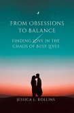 From Obsessions to Balance (eBook, ePUB)