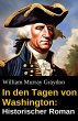 In den Tagen von Washington:... - Bild 1