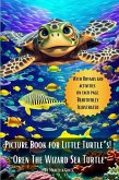 Picture Book for Little Turtle's " Oren the Wizard Sea Turtle " (Picture Books, #11) (eBook, ePUB) Picture Book for Little Turtle's " Oren the Wizard Sea Turtle " (Picture Books, #11) (eBook, ePUB)