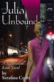 Julia Unbound (eBook, ePUB) Julia Unbound (eBook, ePUB)