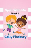 Spell with Me Week 1 (eBook, ePUB)