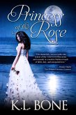 Princess of the Rose (Tales of the Black Rose Guard, #6) (eBook, ePUB)