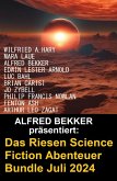 Das Riesen Science Fiction Abenteuer Bundle Juli 2024 (eBook, ePUB) Das Riesen Science Fiction Abenteuer Bundle Juli 2024 (eBook, ePUB)