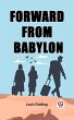 Forward from Babylon (eBook, ePUB) - Bild 1