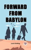 Forward from Babylon (eBook, ePUB) Forward from Babylon (eBook, ePUB)