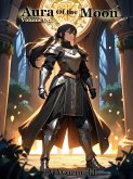 Aura of the Moon: Volume One (eBook, ePUB)