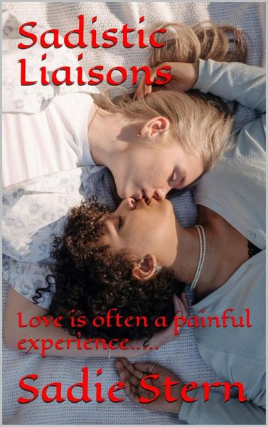 Sadistic Liaisons (eBook, ePUB)