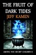 The Fruit Of Dark Tides (Among You... - Bild 1