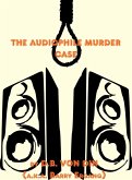 The Audiophile Murder Case (eBook, ePUB) The Audiophile Murder Case (eBook, ePUB)