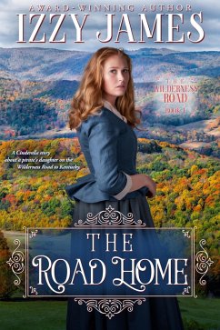 Cover The Road Home: The Wilderness Road Book 1 (eBook, ePUB)