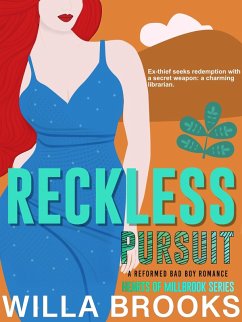 Cover Reckless Pursuit: A Reformed Bad Boy Romance (Hearts of Millbrook Series, #1) (eBook, ePUB)
