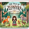 The Tale of Zephyra (The Magic Little... - Bild 1