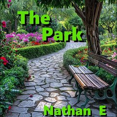 The Park (eBook, ePUB) - E, Nathan