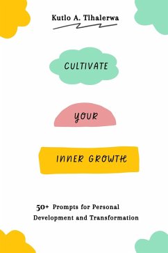 Cover Cultivate Your Inner Growth (eBook, ePUB)