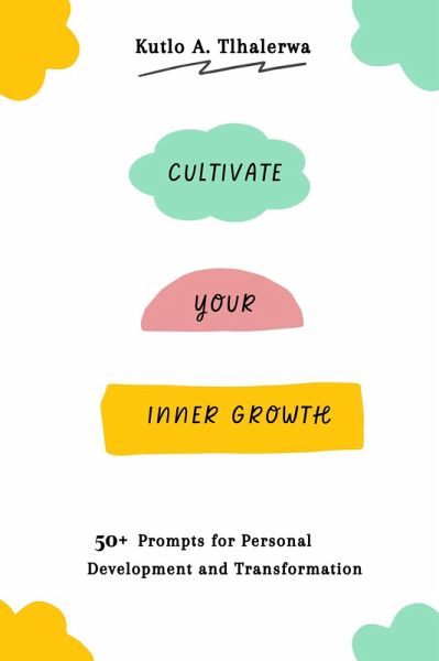 Cultivate Your Inner Growth (eBook, ePUB)