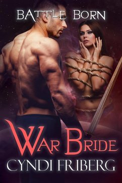 War Bride (Battle Born, #7) (eBook, ePUB) - Friberg, Cyndi