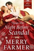 'Twas the Night Before Scandal (The May Flowers, #8) (eBook, ePUB) 'Twas the Night Before Scandal (The May Flowers, #8) (eBook, ePUB)