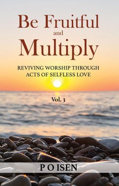 Be Fruitful and Multiply (3, #3) (eBook, ePUB) - Isen, P O