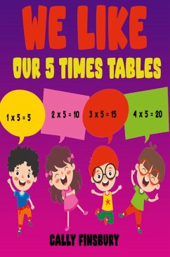 Cover We Like Our 5 Times Tables (eBook, ePUB)