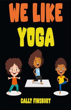 We Like Yoga (eBook, ePUB) - Finsbury, Cally