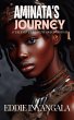 AMINATA'S JOURNEY: A Tale of Strength... - Bild 1