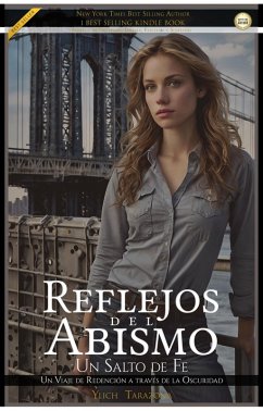 Cover Reflejos del Abismo: Un Salto de Fe (Crónicas de la Verdad - La Luz entre las Sombras, #2) (eBook, ePUB)