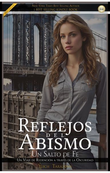 Reflejos del Abismo: Un Salto de Fe (Crónicas de la Verdad - La Luz entre las Sombras, #2) (eBook, ePUB) Reflejos del Abismo: Un Salto de Fe (Crónicas de la Verdad - La Luz entre las Sombras, #2) (eBook, ePUB)