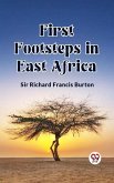 First Footsteps in East Africa (eBook, ePUB) First Footsteps in East Africa (eBook, ePUB)