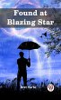 Found at Blazing Star (eBook, ePUB) - Bild 1