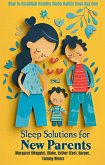 Sleep Solutions for New Parents (Parenting) (eBook, ePUB) Sleep Solutions for New Parents (Parenting) (eBook, ePUB)