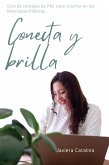 Conecta y brilla (eBook, ePUB) Conecta y brilla (eBook, ePUB)