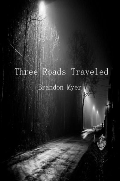Three Roads Traveled (eBook, ePUB) Three Roads Traveled (eBook, ePUB)