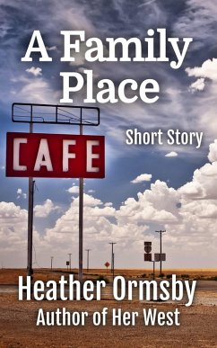 Cover A Family Place: A Short Story (eBook, ePUB)