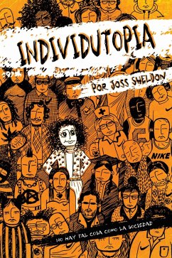 Individutopia: Una novela ambientada en una distopía neoliberal (eBook, ePUB) - Sheldon, Joss