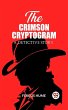 Crimson Cryptogram A Detective Story... - Bild 1