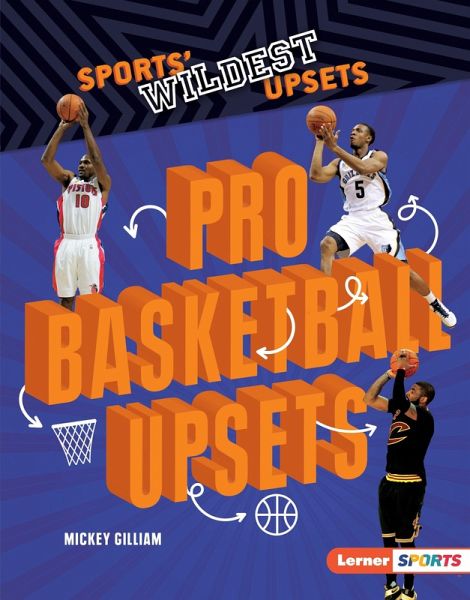 Pro Basketball Upsets (eBook, ePUB) Pro Basketball Upsets (eBook, ePUB)